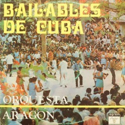 Пластинка Orquesta Aragon Bailables de Cuba